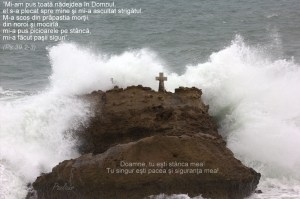 Domnul este pacea si siguranta noastra