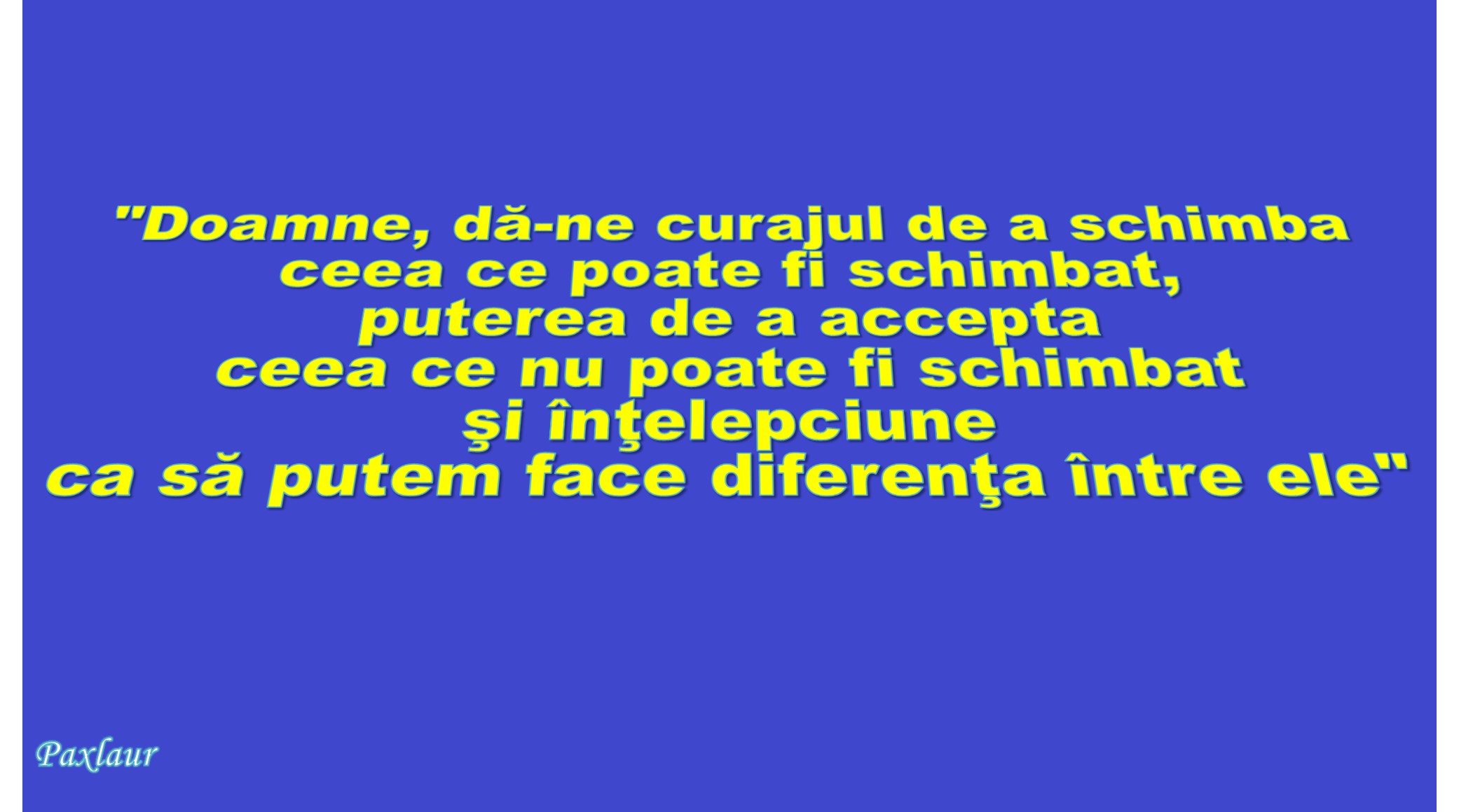 1 ianuarie 2014 curaj accceptare si intelepciune