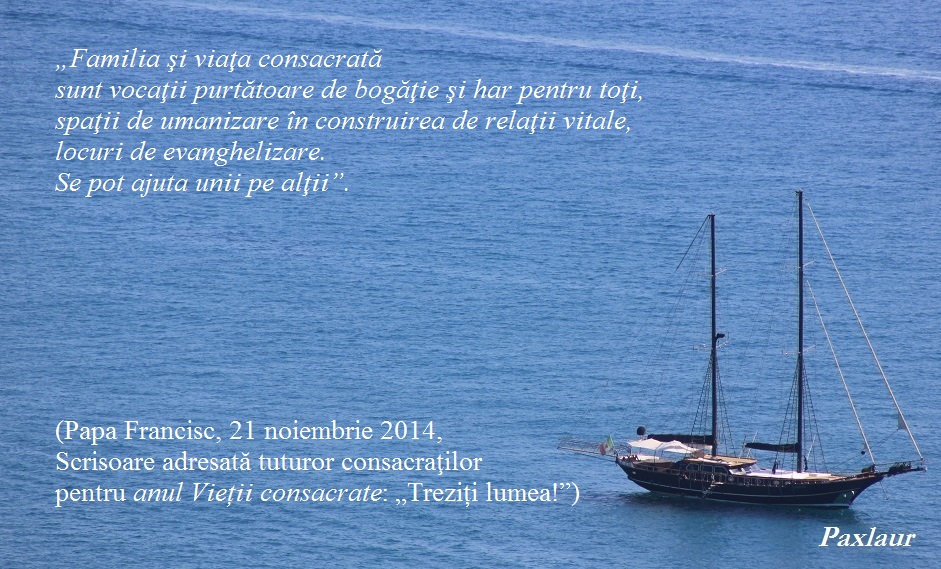 Papa Francisc Familia si viata consacrata